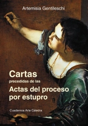 Cartas Precedidas De Las Actas Del Proceso Por Estupro