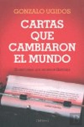 Cartas Que Cambiaron El Mundo