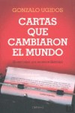 Bertrand.pt - Cartas Que Cambiaron El Mundo