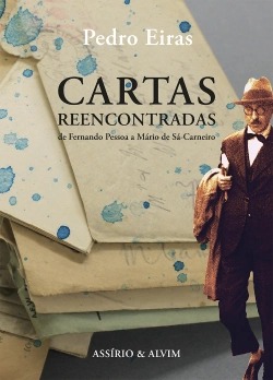 Bertrand.pt - Cartas Reencontradas de Fernando Pessoa a Mário de Sá-Carneiro