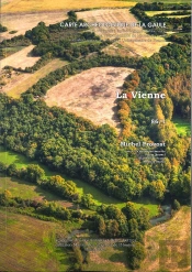 Carte Archéologique De La Gaule : Carte Achéologique De La Gaule : 86/1. La Vienne