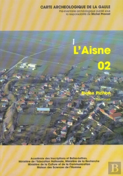 Bertrand.pt - Carte Archéologique De La Gaule Tome 02 : L'Aisne