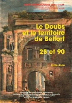 Bertrand.pt - Carte Archéologique De La Gaule Tome 25/90 : Le Doubs ; Le Territoire De Belfort