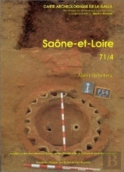 Carte Archéologique De La Gaule Tome 71/4 : Saône Et Loire