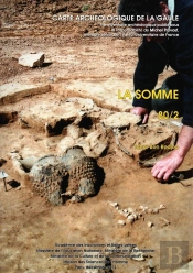 Carte Archéologique De La Gaule Tome 80/2 : La Somme