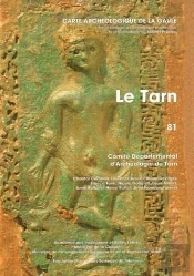Carte Archéologique De La Gaule Tome 81 : Tarn