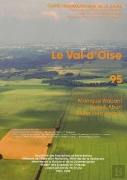 Bertrand.pt - Carte Archéologique De La Gaule Tome 95 : Le Val D'Oise