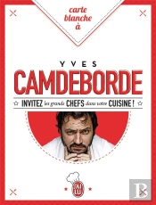 Carte Blanche À Yves Camdeborde