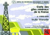 Carte Des Gîtes Minéraux De La France ; Marseille