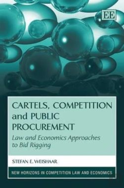 Bertrand.pt - Cartels, Competition And Public Procurement - Law And Economics Approaches To Bid Rigging