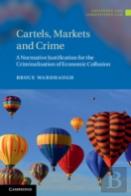 Cartels, Markets And Crime