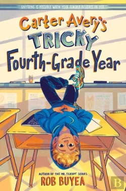 Bertrand.pt - Carter Avery'S Tricky Fourth-Grade Year