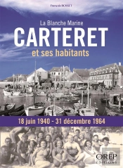 Carteret Et Ses Habitants ; La Blanche Marine