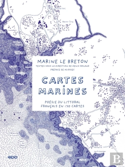 Bertrand.pt - Cartes Marines : Poésie Du Littoral Français En 130 Cartes