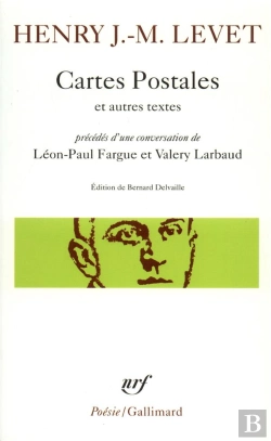 Bertrand.pt - Cartes Postales Et Autres Textes ; Conversation De Léon-Paul Fargue Et Valery Larbaud