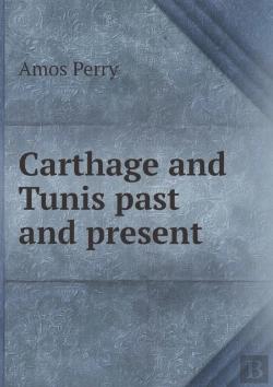 Bertrand.pt - Carthage And Tunis Past And Present