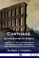 Carthage Or The Empire Of Africa