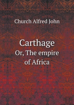 Bertrand.pt - Carthage Or, The Empire Of Africa
