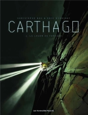 Carthago Tome 1 : Le Lagon De Fortuna