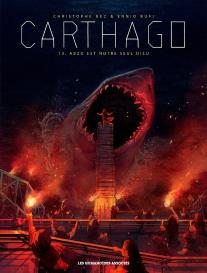 Carthago Tome 13 : Abzu Est Notre Seul Dieu