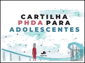 Cartilha PHDA para Adolescentes