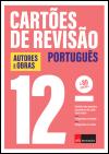 Cartões de Revisão Português - Autores e Obras - 12.º Ano