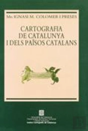 Cartografia De Catalunya I Dels Països Catalans