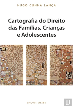 Bertrand.pt - Cartografia do Direito das Famílias, Crianças e Adolescentes