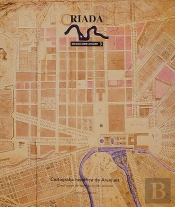 Cartografía Histórica De Aranjuez: Cinco Siglos De Ordenación Del Territorio