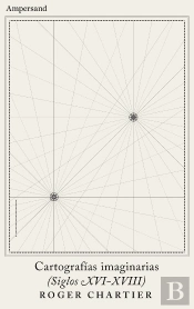Cartografias Imaginarias Siglos Xvi Xviii