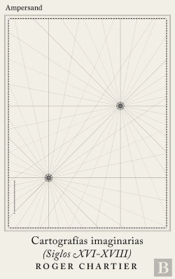 Bertrand.pt - Cartografias Imaginarias Siglos Xvi Xviii