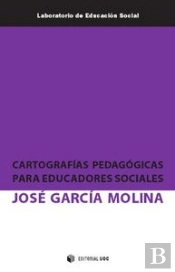 Cartografías Pedagógicas Para Educadores Sociales