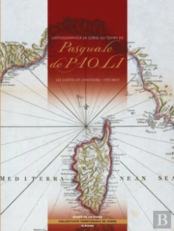 Bertrand.pt - Cartographier La Corse Au Temps De Pascal Paoli