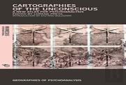 Cartographies Of The Unconscious