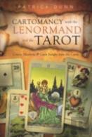 Cartomancy With The Lenormand And The Tarot