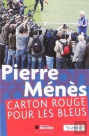 Carton Rouge Pour Les Bleus