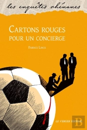 Cartons Rouges Pour Un Concierge