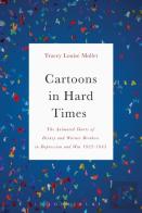 Cartoons In Hard Times