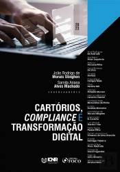 Cartórios, Compliance E Transformação Digital - 1ª Ed - 2023