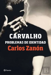 Carvalho: Problemas De Identidad