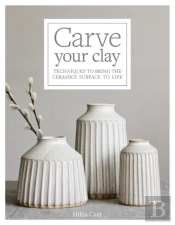 Carve Your Clay