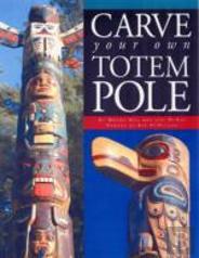 Carve Your Own Totem Pole