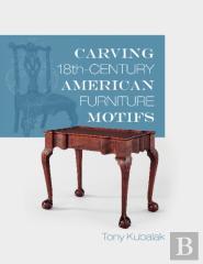 Carving 18th-Century American Furniture Motifs