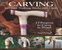 Carving Creative Walking Sticks And Canes