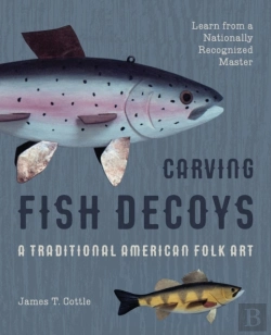 Bertrand.pt - Carving Fish Decoys