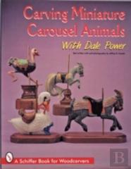 Carving Miniature Carousel Animals With Dale Power