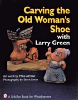 Bertrand.pt - Carving The Old Woman'S Shoe With Larry Green