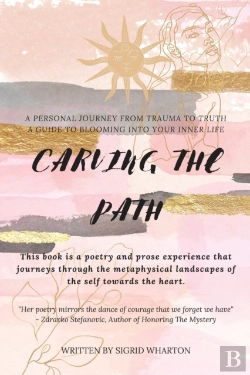 Bertrand.pt - Carving The Path: This Book Is A Poetry
