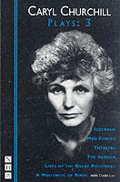 Caryl Churchill Plays: Three