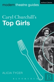 Caryl Churchill'S Top Girls